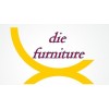 die furniture
